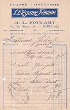 PARIS - FACTURE M. L. FOUCART , GRANDE TEINTURERI1E - 1928