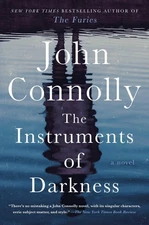 The Instruments of Darkness: A Thriller (21) (Charlie Parker) - hardcover Co...