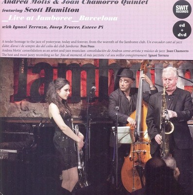 Joan Chamorro & Andrea Motis Live at Jamboree, Barcelona (CD + DVD)