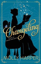 Changeling (Sorcery and Society) by Harper