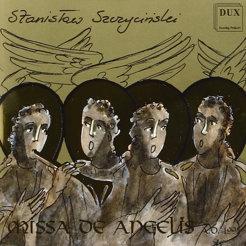 SZCZYCINSKI Missa de Angelis (CD) (US IMPORT)