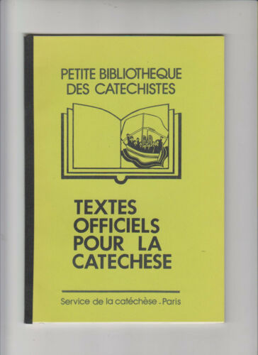 TEXTES OFFICIELS POUR LA CATECHESE  / PETITE BIBLIOTHEQUE DES CATECHISTES CERP - Photo 1/2