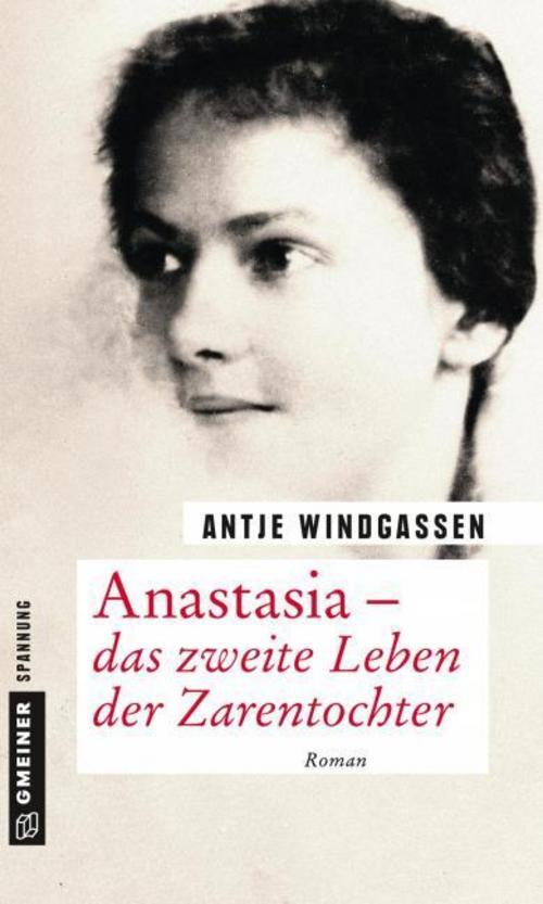 Thumbnail - Anastasia - Das Zweite Leben Der Zarentochter Antje Windgassen