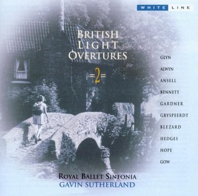 British Light Overtures 2 (Royal Ballet Sinfonia) CD (2003) Fast and FREE P & P
