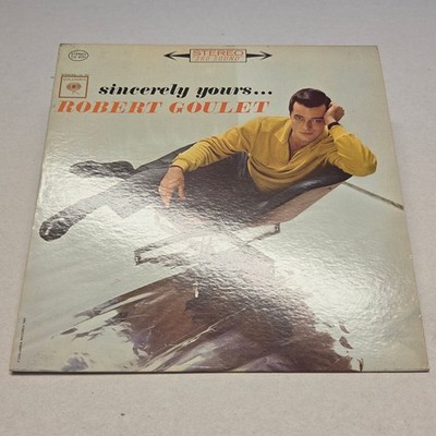 Robert Goulet - Sincerely Yours - Columbia Records CS 8731 Stereo