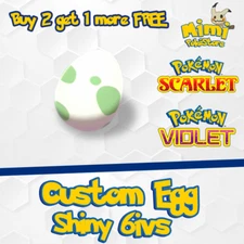 ✨ CUSTOM SHINY EGG ✨ 6IV ✨ Any Pokemon Scarlet & Violet