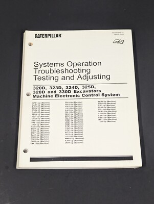 Caterpillar 320D thru 336D Operation Troubleshooting Testing & Adjusting Manual