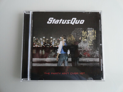 Status quo '' The party ain't over yet...'' CD 2005 Sanctuary 