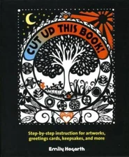 Cut Up This Book: Step-by-Step Instruction for Artworks, Greeting C - VERY GOOD