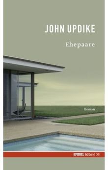 Ehepaare. SPIEGEL-Edition Band 6 von Updike, John, Carls... | Buch | Zustand gut