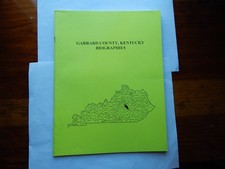 GARRARD COUNTY KENTUCKY BIOGRAPHIES- MOUNTAIN PRESS PRINTING -2002