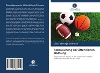 Oscar Santiago Silva NiñO | Formulierung Der öFfentlichen Ordnung | Taschenbuch