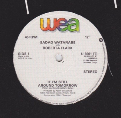 Sadao Watanabe With Roberta Flack - If I'm Still Around Tomorrow (12'', Single)