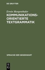 Kommunikationsorientierte Textgrammatik, Hard...