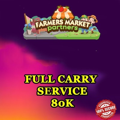 Monopoly _Partner Event GO FARMERS MARKET Partners Full Carry 80k 24h 7768