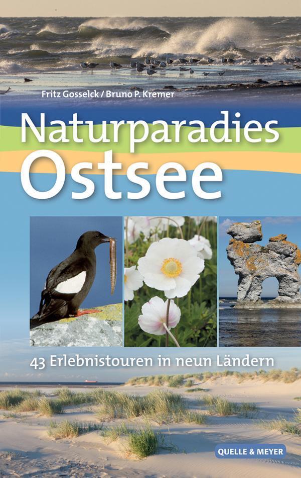 Thumbnail - Naturparadies Ostseeküste | Bruno P. Kremer, Fritz Gosselck | 2015 |