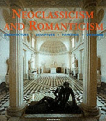 Neoclassicism and Romanticism: Architecture, Sculpture, Painting, Drawing Konem
