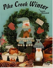 Pike Creek Winter Susan Allemand Primitive Acrylic Decorative Painting Book