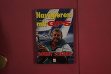 360679 Bobby Schenk NAVIGIEREN MIT GPS Pietsch Verlag HC
