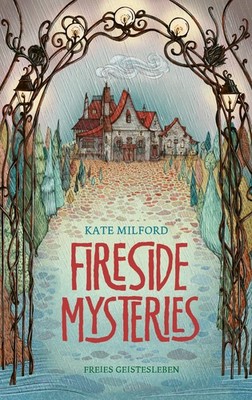 Kate Milford / The Raconteurʼs Commonplace Book