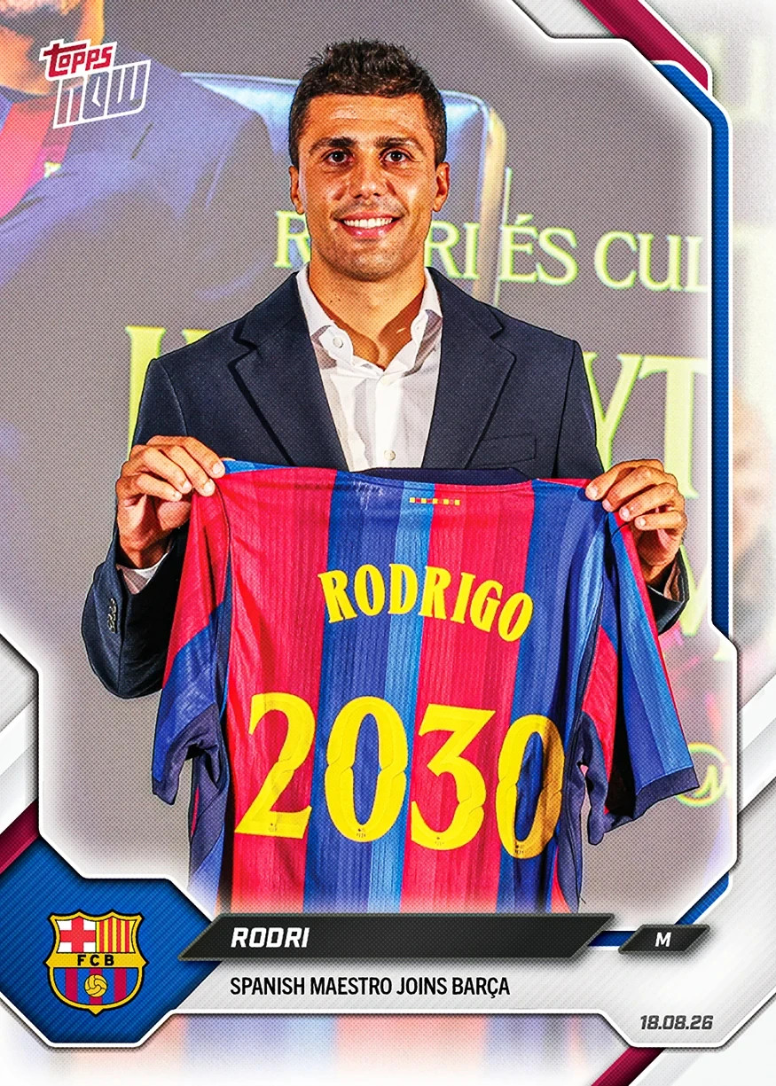 Rodri Joins Barca - 2026-27 FC Barcelona Topps NOW - Card 1 Presale