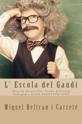 L' Escola del Gaudi: Mencio Honorifica Premi d'Assaig Pedagogic JOAN PROFITOS 20