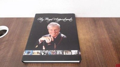 			My Royal Appointments (Signed), Gavin, Kent, MPress (Media) Ltd..		
