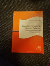 Diomande - Gesunde Ernhrung fr Demenz-Patienten. Empfehlungen fr st - X555z