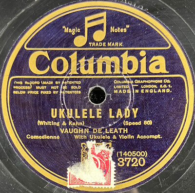 Vaughn De Leath: Ukulele Lady / Bananenöl 78 Umdrehungen rpm COLUMBIA 3720 (Violine)