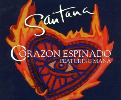 Santana feat. Maná Corazón Espinado CD Single Classic Rock Blues Rock Soft Rock