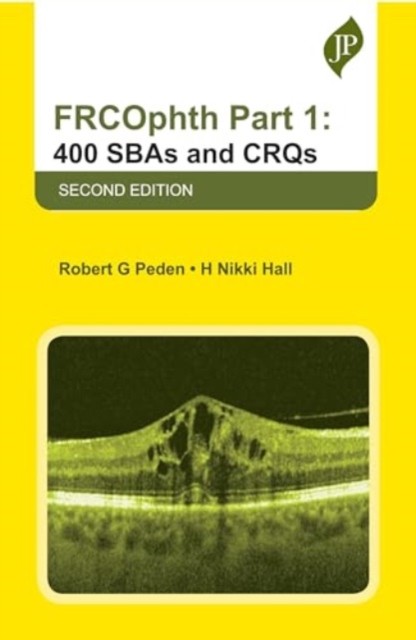 FRCOphth Part 1 400 SBAs and CRQs by H Nikki Hall PAPERBACK 9781787791718