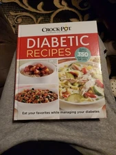 Crockpot Diabetic Recipes (320 Pages) - Every Recipe 350 Calories or Less - Eat