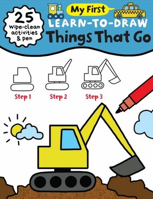 My First Learn-To-Draw: Things That Go: Coloring Book for Toddlers with 25 Wipe