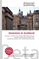 Lambert M. Surhone (U. A.) | Unionism In Scotland | Taschenbuch | Englisch