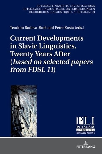 Thumbnail - Peter Kosta Current Developments In Slavic Linguistics. Twen