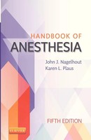 Handbook Of Anesthesia John J. Nagelhout (U. A.) Taschenbuch Englisch 2013