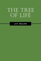 Jim Goure | The Tree Of Life | Taschenbuch | Englisch (2009) | Outskirts Press