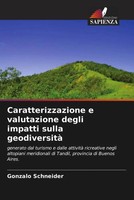 Gonzalo Schneider | Caratterizzazione E Valutazione Degli Impatti Sulla...