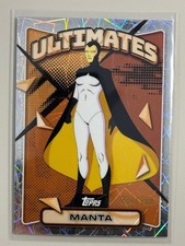 Manta - Ultimates 084/199 Refractor Common Topps Finest X-Men 97 2025 #14