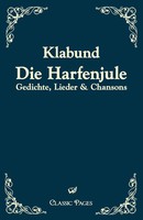Klabund | Die Harfenjule | Taschenbuch | Deutsch (2010) | Ean 9783867415217