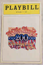 WE THE PEOPLE Playbill 1987 CONSTITUTIONAL GALA Philadelphia 200th Anniversary
