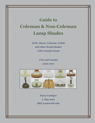 Guide to Coleman and Non-Coleman Lamp Shades : AGM, Akron Guide to Coleman and Non-Coleman Lamp Shades : AGM, Akron