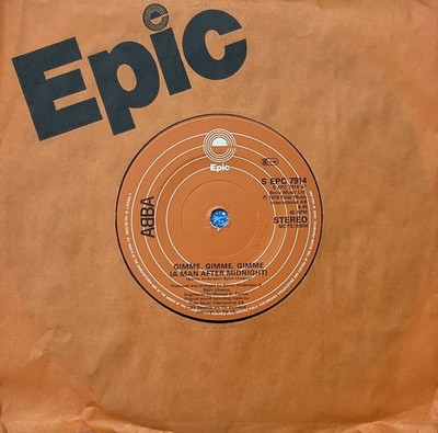 ABBA  Gimme, Gimme, Gimme/The King Has Lost His Crown  Epic 45