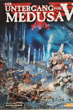 WH40K Kampagnen Heft Der Untergang von Medusa...