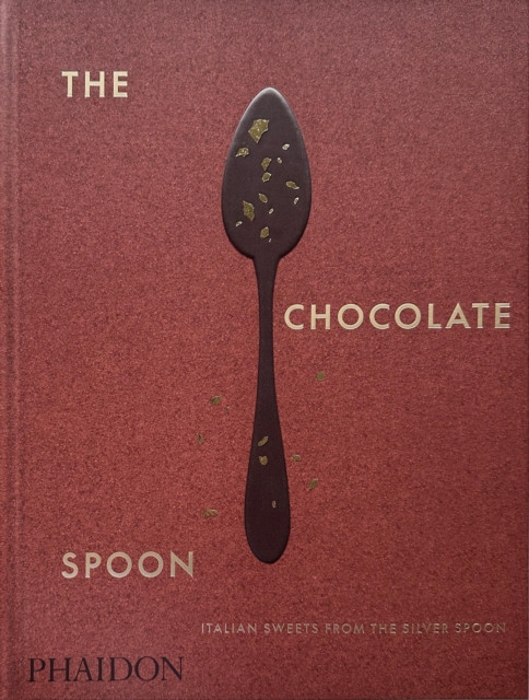 The Chocolate Spoon by The Silver Spoon Kitchen (Hardback Book)