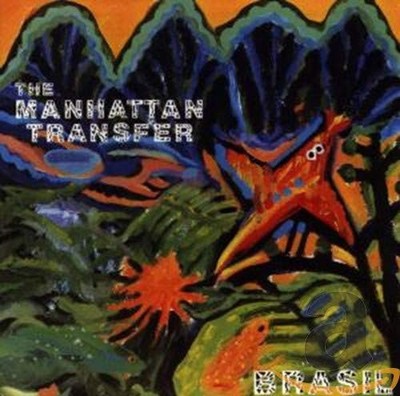 The Manhattan Transfer - Brasil CD ** Free Shipping**
