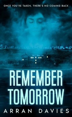 Arran Davies Remember Tomorrow (Paperback) (UK IMPORT)