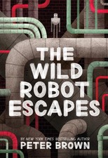 The Wild Robot Escapes Volume 2 