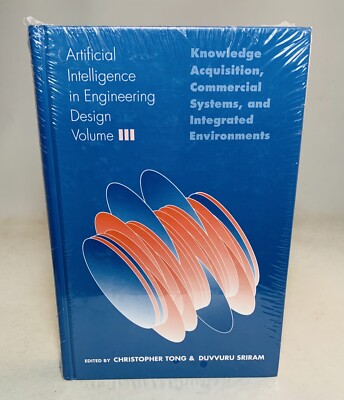 Artificial Intelligence in Engineering Design-Vol. III-Tong & Sriram-BRAND NEW!!