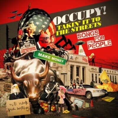 Various Artists - Occupy Takin It to the Streets / Various [Used Very Good CD] A
